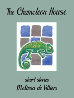 The Chameleon House