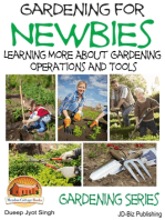 Gardening for Newbies: Learning More About Gardening Operations and Tools