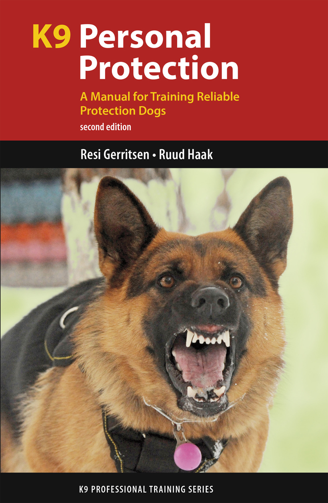 K9 Personal Protection by Resi Gerritsen and Ruud Haak - Book - Read Online