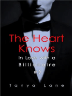 The Heart Knows: In Love with a Billionaire, #3