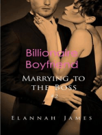 Billionaire Boyfriend (Marrying to the Boss, #2)