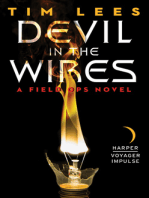Devil in the Wires: A Field Ops Novel