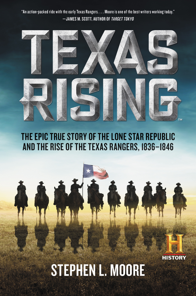 Texas Rising by Stephen L. Moore Book Read Online