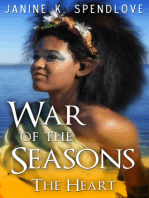 War of the Seasons, Book Four: The Heart