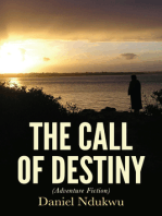 The Call of Destiny