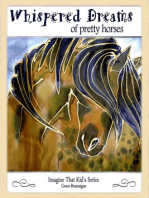 Whispered Dreams of Pretty Horses