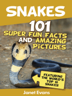 Snakes: 101 Super Fun Facts And Amazing Pictures (Featuring The World's Top 10 Snakes)