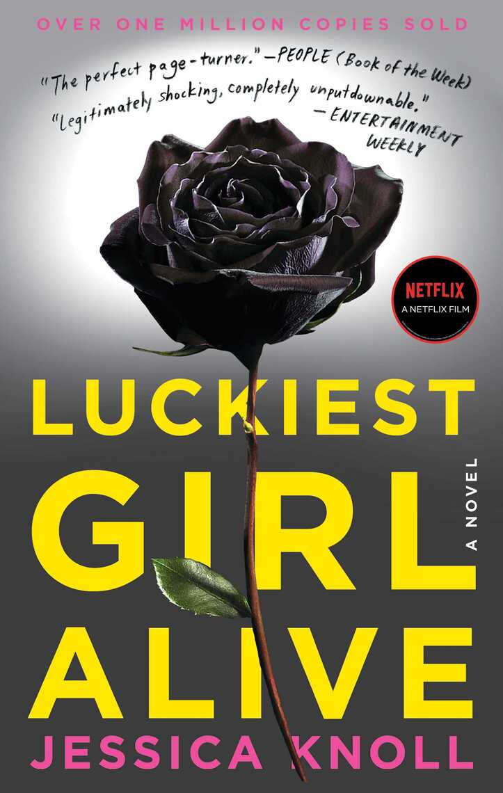 Luckiest Girl Alive by Jessica Knoll image