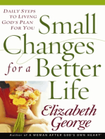 Small Changes for a Better Life: Daily Steps to Living God’s Plan for You