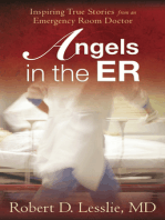 Angels in the ER: Inspiring True Stories from an Emergency Room Doctor