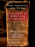 Handbook of Biblical Evidences: The Facts On *Jesus  *Creation  *The Bible