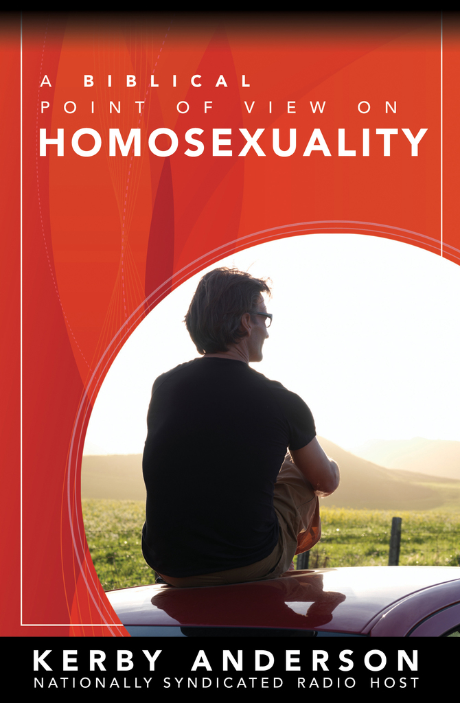 A Biblical Point of View on Homosexuality by Kerby Anderson Book Read Online