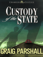 Custody of the State