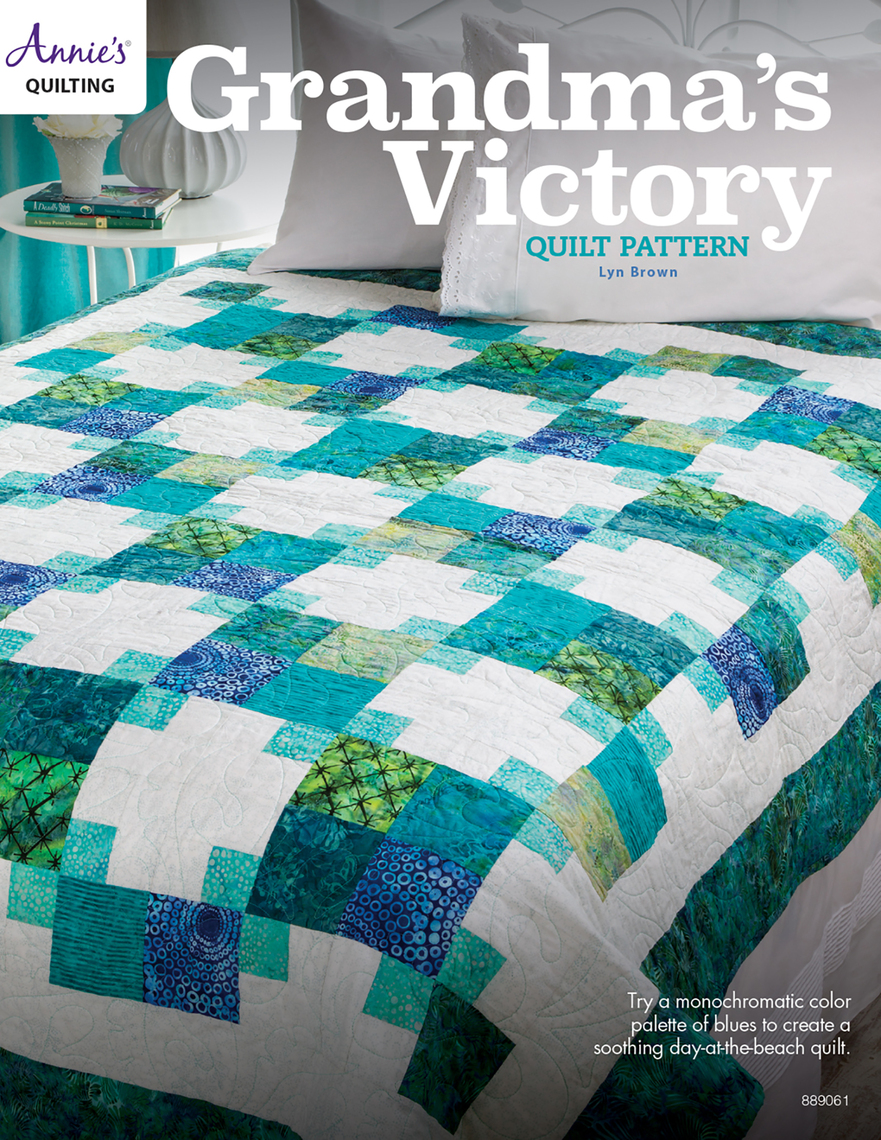Grandma's Victory Quilt Pattern by Lyn Brown Book Read Online