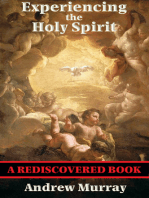 Experiencing the Holy Spirit (Rediscovered Books): With linked Table of Contents