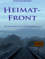 Heimatfront: Als der Krieg das Dorf erreichte