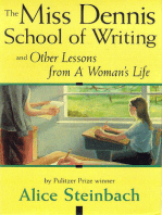 The Miss Dennis School of Writing: and Other Lessons from A Woman's Life