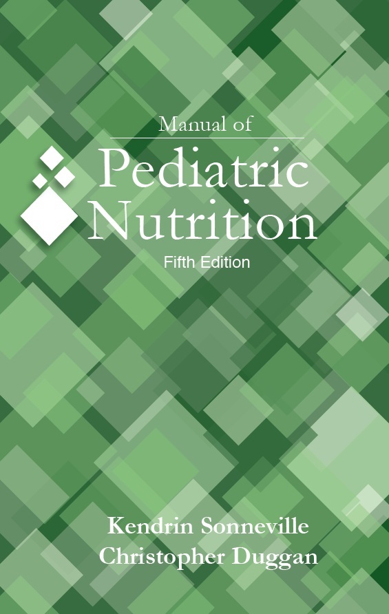 Manual of Pediatric Nutrition, 5e by Kendrin Sonneville and Christopher