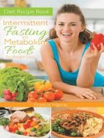 Diet Recipe Book: Intermittent Fasting and Metabolism Foods for Weight Loss