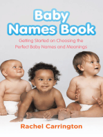 Baby Names Book: Getting Started on Choosing the Perfect Baby Names and Meanings.
