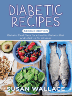 Diabetic Recipes [Second Edition]: Diabetic Meal Plans for a Healthy Diabetic Diet and Lifestyle for All Ages