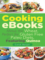 Cooking eBooks: Minus the Wheat, Perfect for Gluten Free and Paleo Diets, Featuring Quinoa