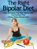 Bipolar Diet: How To Create The Right Bipolar Diet & Nutrition Plan- 4 Easy Steps Reveal How!