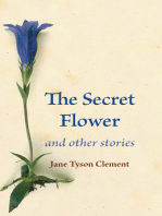 The Secret Flower: and other stories