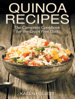 Quinoa Recipes: The Complete Cookbook for the Grain Free Diet