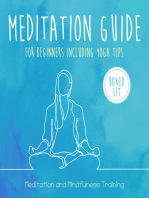 Meditation Guide for Beginners Including Yoga Tips (Boxed Set): Meditation and Mindfulness Training: Meditation and Mindfulness Training
