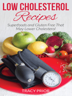 Low Cholesterol Recipes: Superfoods and Gluten Free That May Lower Cholesterol