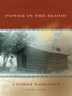 Power in the Blood: A Family Narrative