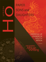 Paper Sons and Daughters: Growing up Chinese in South Africa