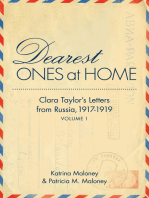 Dearest Ones At Home: Clara Taylor’s Letters from Russia, 1917-1919