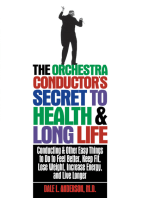 The Orchestra Conductor's Secret to Health & Long Life
