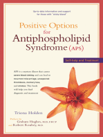 Positive Options for Antiphospholipid Syndrome (APS): Self-Help and Treatment