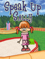 Speak Up Sally: Children's Books and Bedtime Stories For Kids Ages 3-8 for Fun Life Lessons