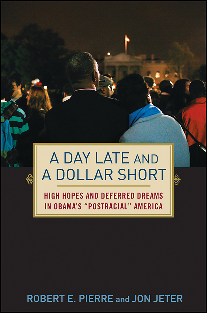 A Day Late and a Dollar Short by Jon Jeter, Robert Pierre (Ebook ...