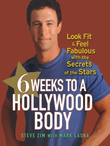 Read 6 Weeks To A Hollywood Body Online By Steve Zim Books