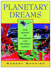 Planetary Dreams by Robert Shapiro (Ebook) Read free for 30 days