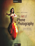 The Art of iPhone Photography: Creating Great Photos and Art on Your iPhone