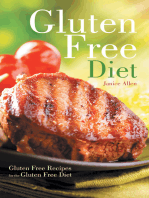 Gluten Free Diet: Gluten Free Recipes for the Gluten Free Diet
