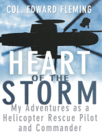 Heart of the Storm: My Adventures as a Helicopter Rescue Pilot and Commander
