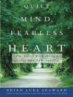 Quiet Mind, Fearless Heart: The Taoist Path through Stress and Spirituality