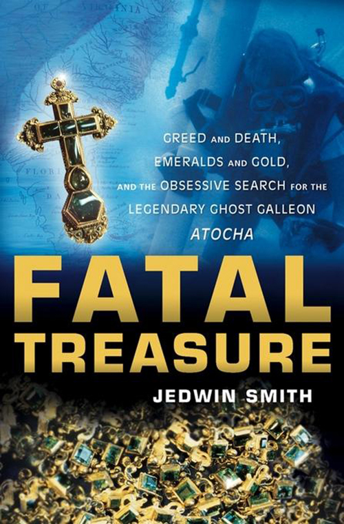 Fatal Treasure by Jedwin Smith (Ebook) - Read free for 30 days
