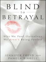Blind to Betrayal