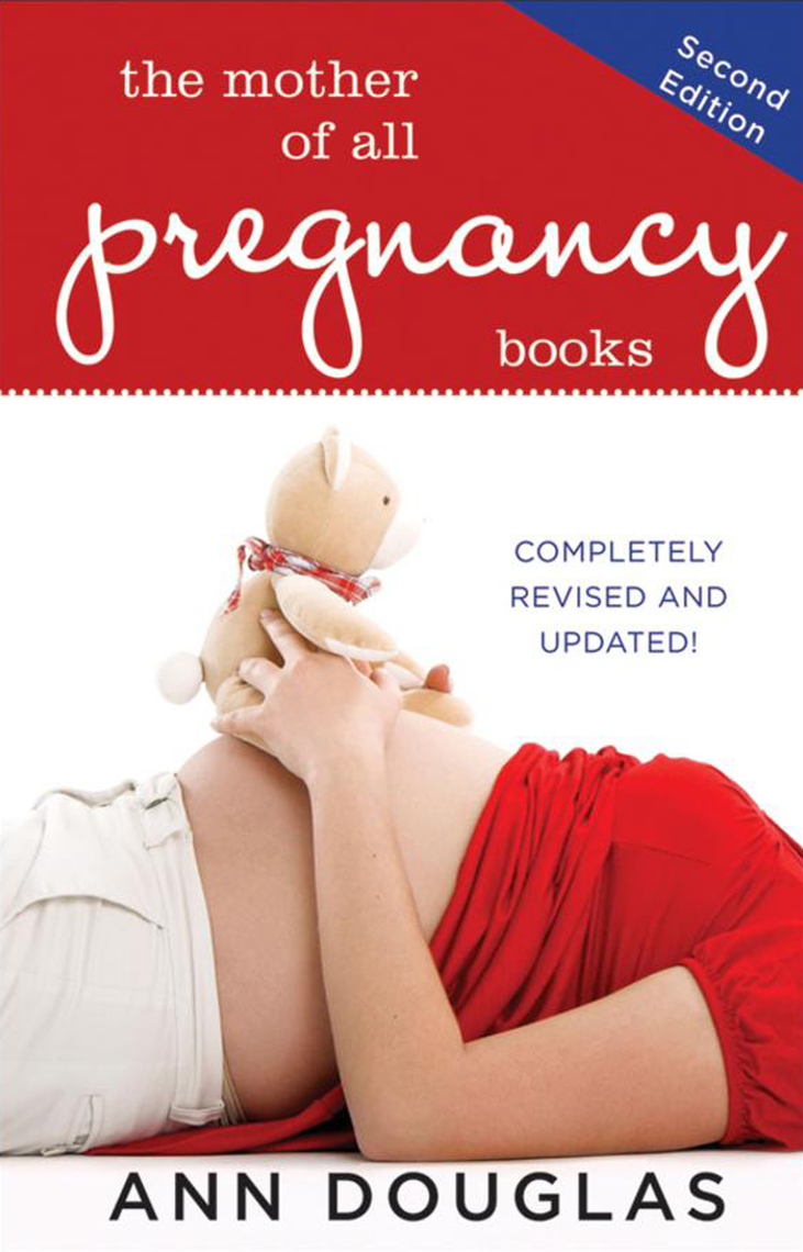 The mother of all pregnancy books by ann douglas book read online