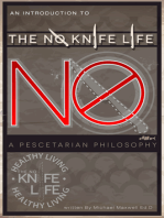 An Introduction to The No Knife Life: A Pescetarian Philosophy