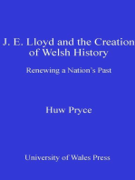 J. E. Lloyd and the Creation of Welsh History: Renewing a Nation's Past