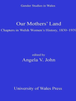 Our Mothers' Land: Chapters in Welsh Women's History, 1830-1939